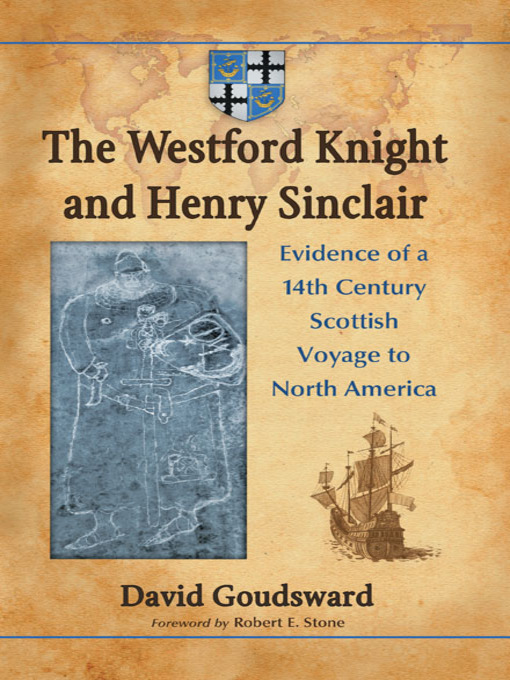 Title details for The Westford Knight and Henry Sinclair by David Goudsward - Available